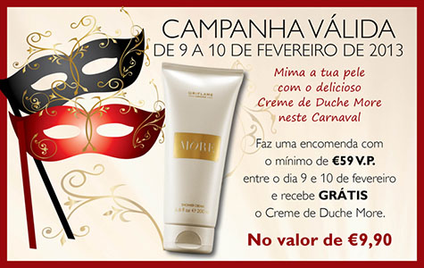 Neste Carnaval recebe More by Oriflame GRÁTIS...