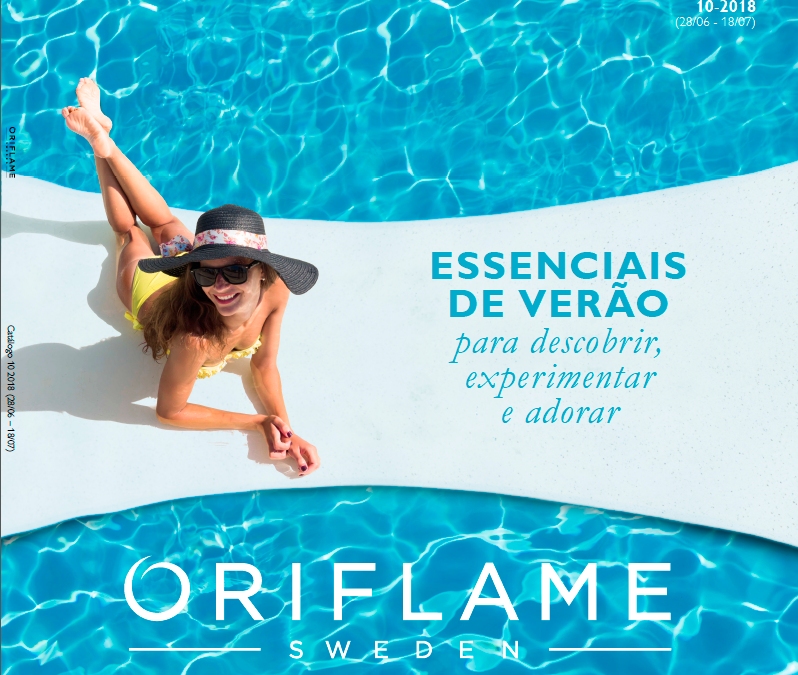 Catálogo Oriflame 10 2018: Essenciais De Verão Para Descobrir, Experimentar E Adorar